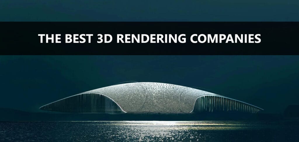 3D Rendering companies