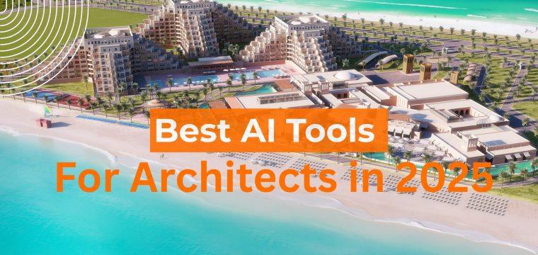 top ai tools for architects- blog thumbnail